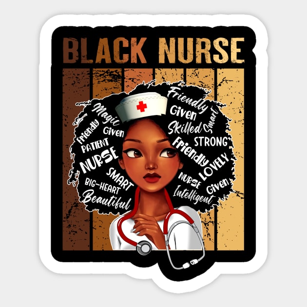 Black Nurse Afro Magic Melanin Black History Month Nurse Sticker by artbyhintze